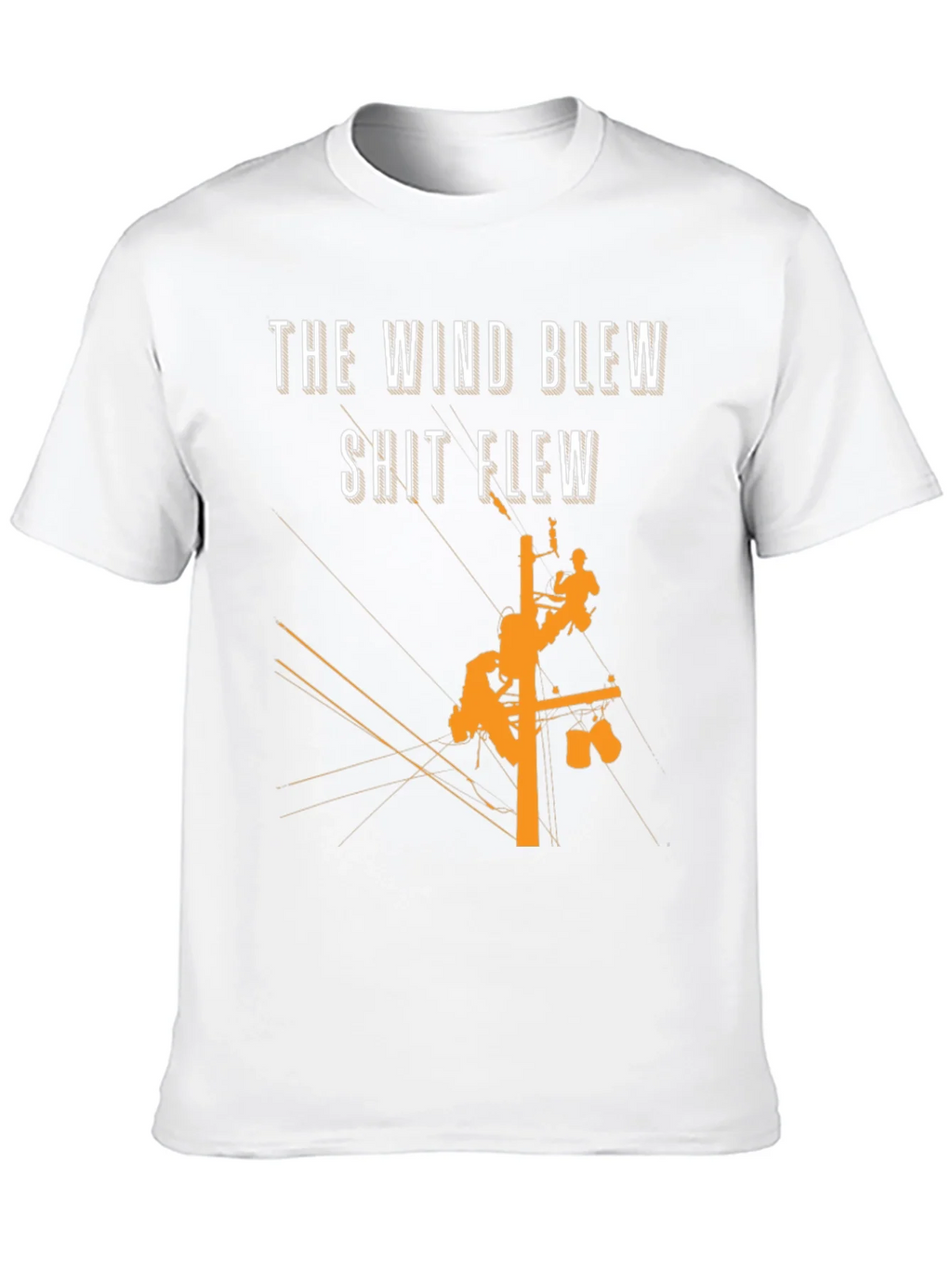 The Wind Blew T-Shirt Lineman Crew Shirt product image 9
