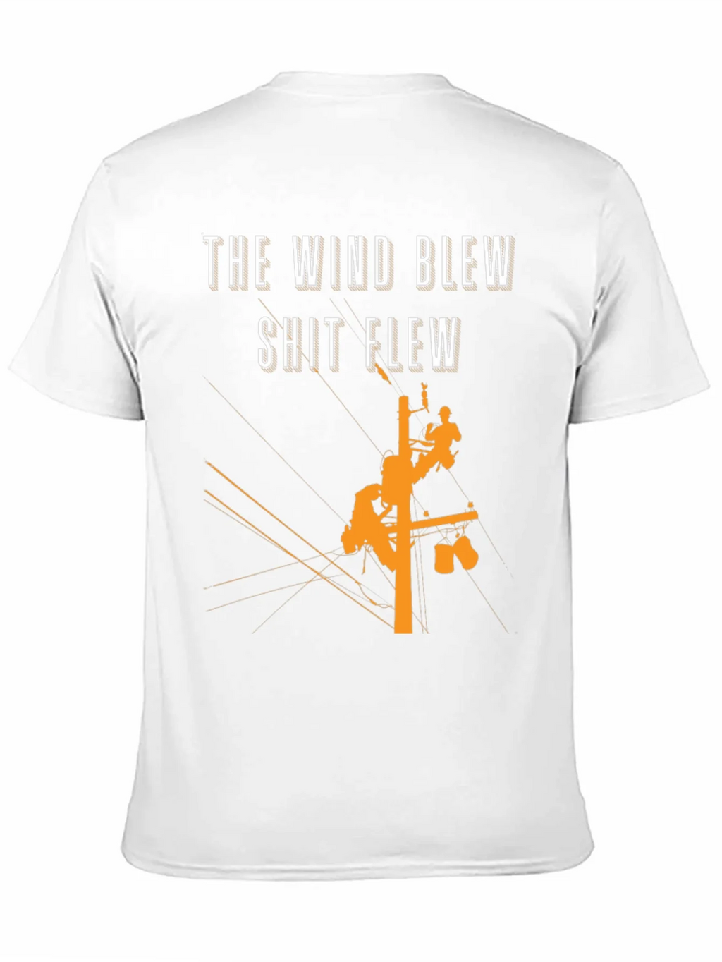 The Wind Blew T-Shirt Lineman Crew Shirt product image 10