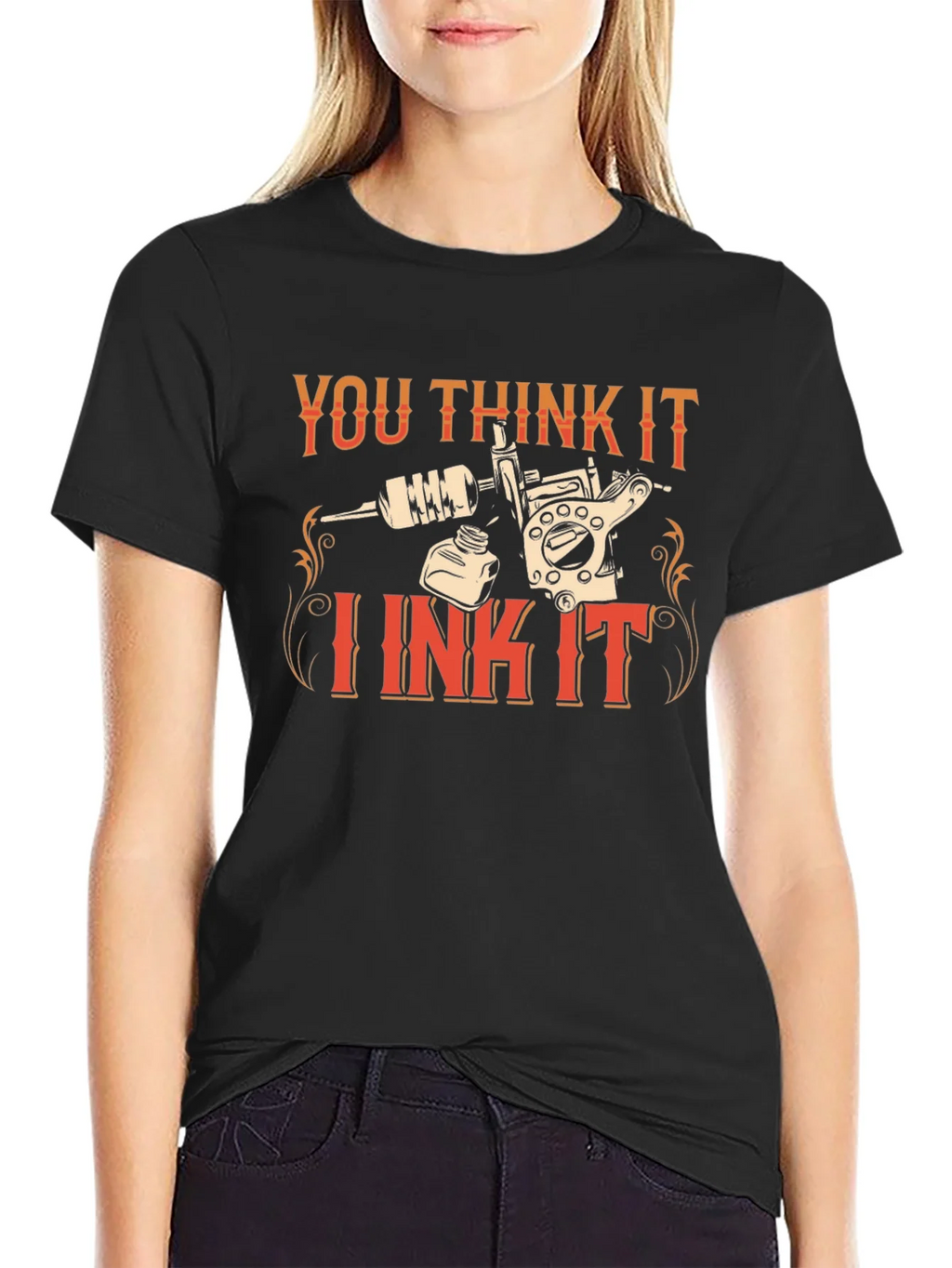 You Think It I Ink It Tattoo Artist Graphic Tee product image 2