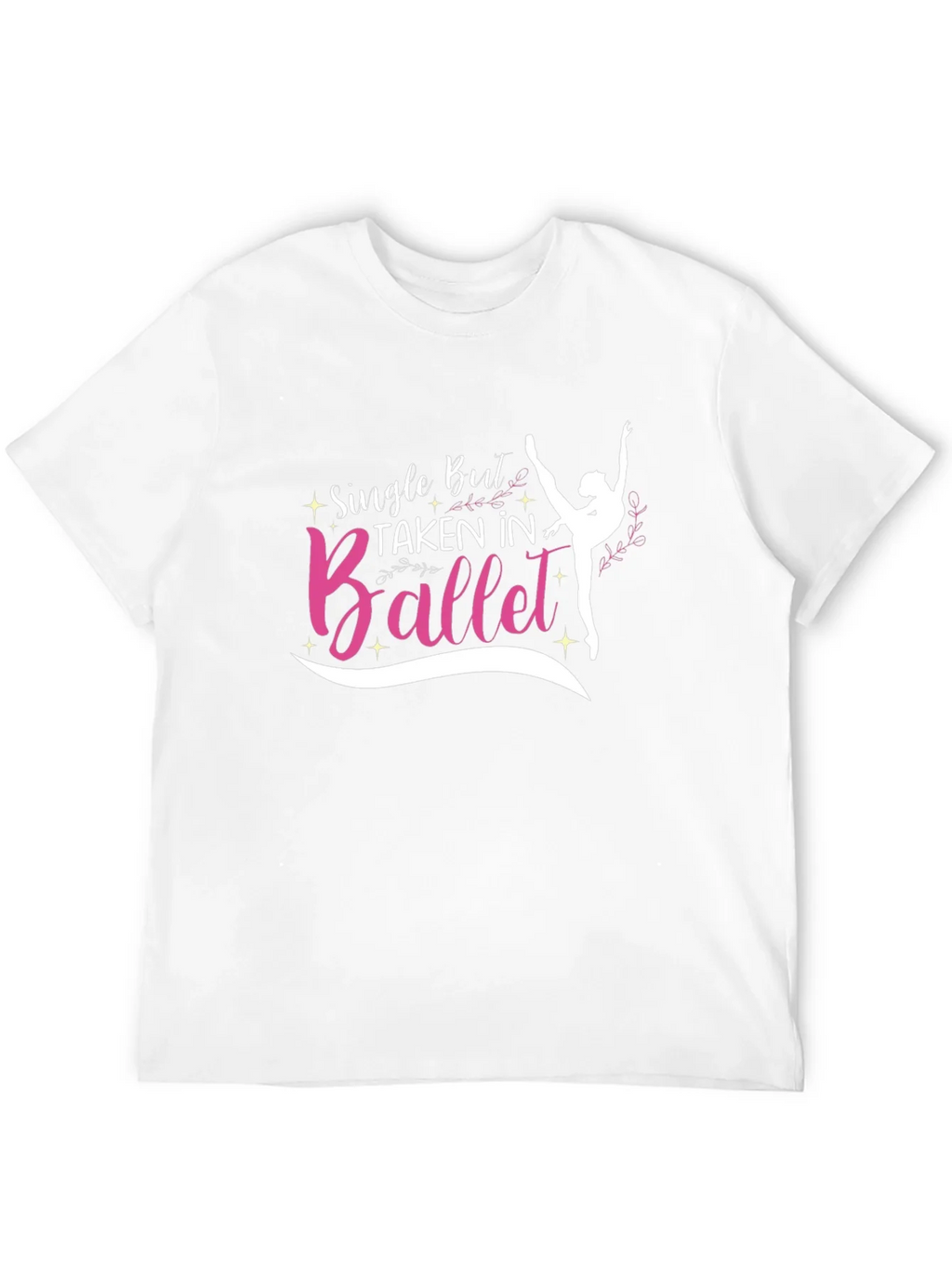 Single But Taken In Ballet T-Shirt product image 11