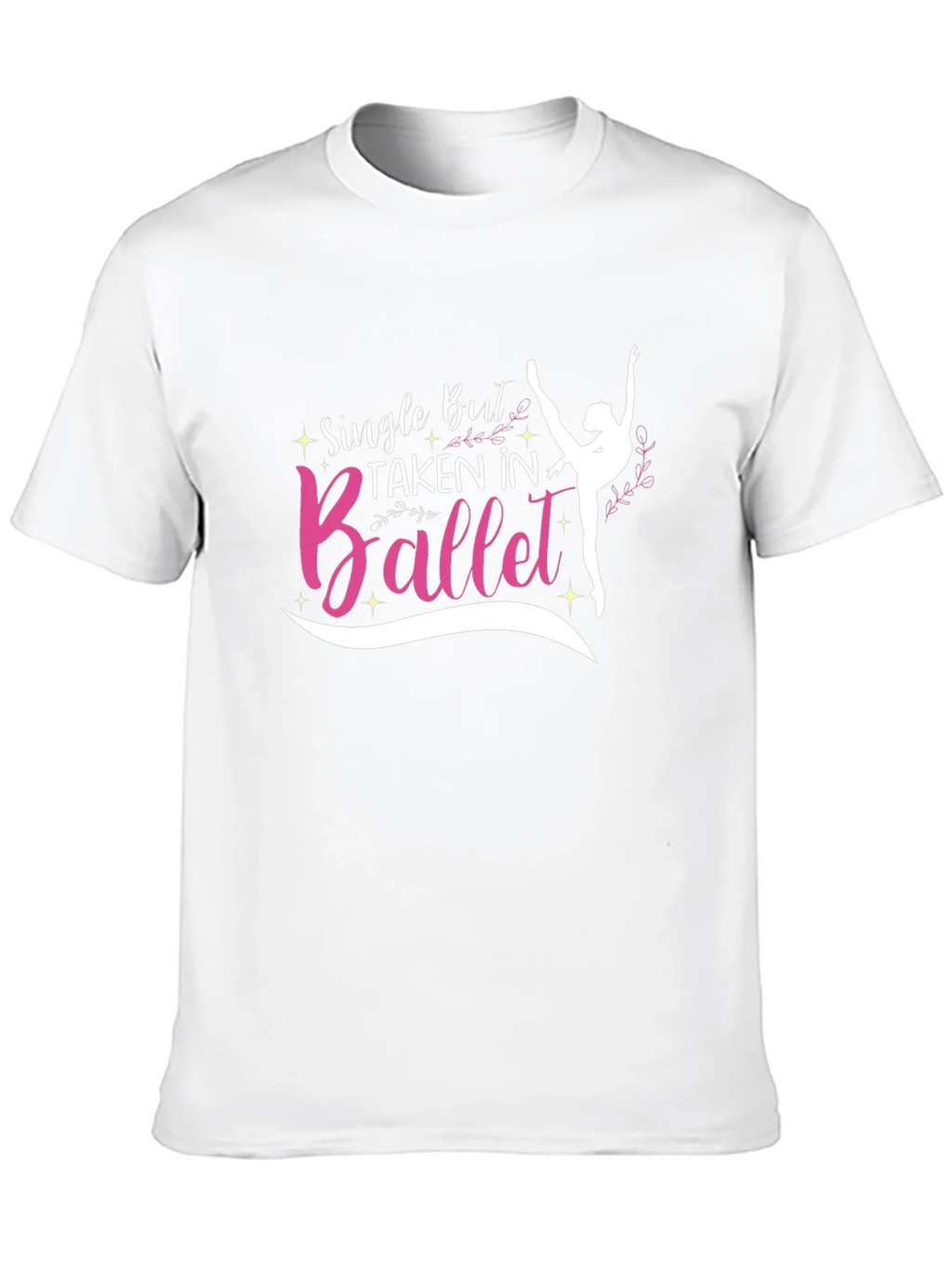 Single But Taken In Ballet T-Shirt product image 9