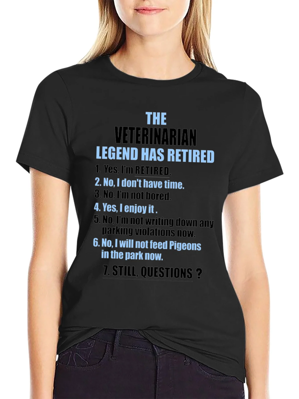 Retired Veterinarian Legend T-Shirt product image 2