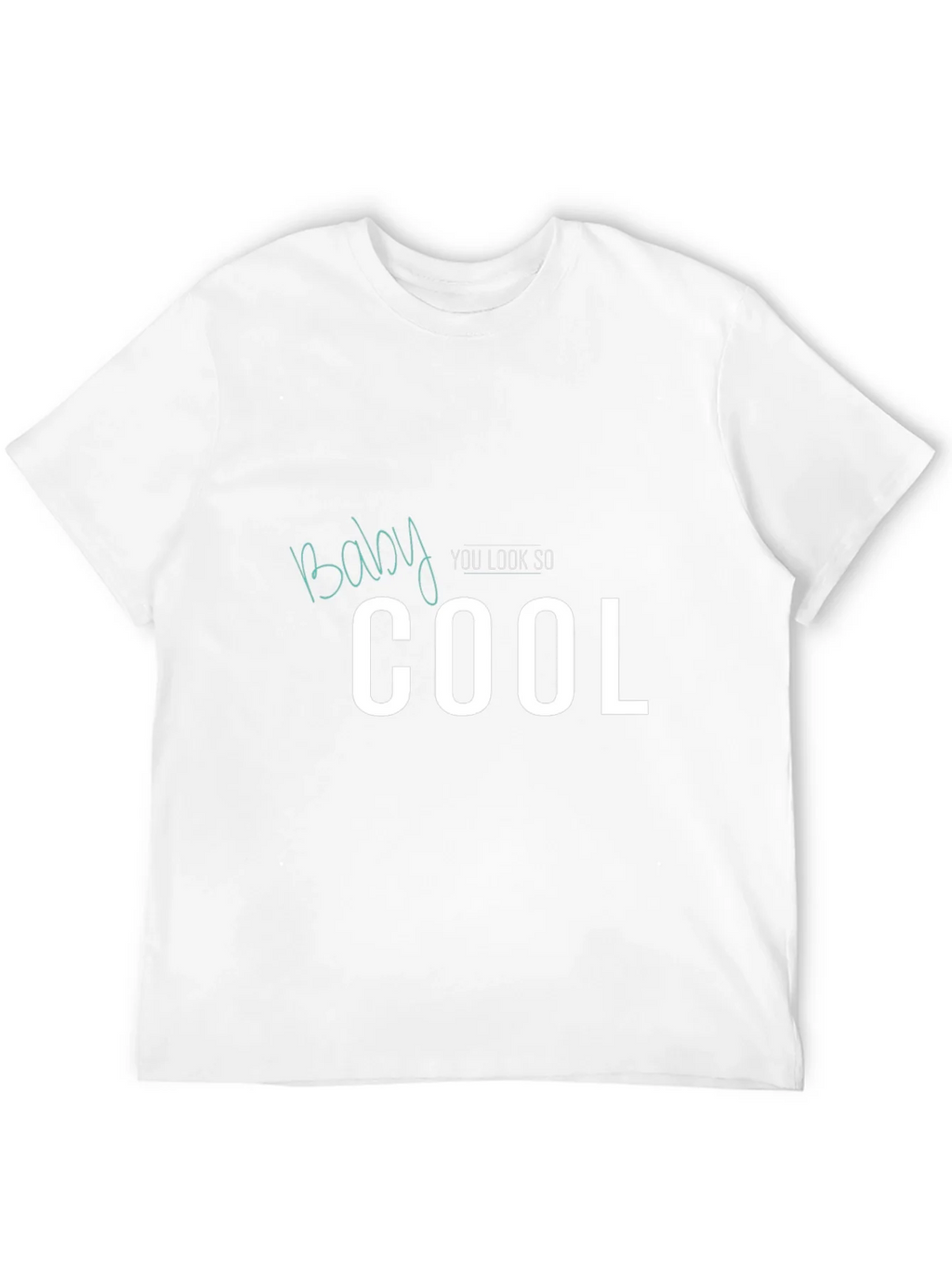 Baby You Look So Cool Graphic Tee - Black Cotton T-Shirt product image 3