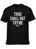 Thou Shalt Not Try Me Black Graphic T-Shirt product image 1