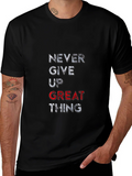 Motivational Never Give Up T-Shirt - Black product image 1