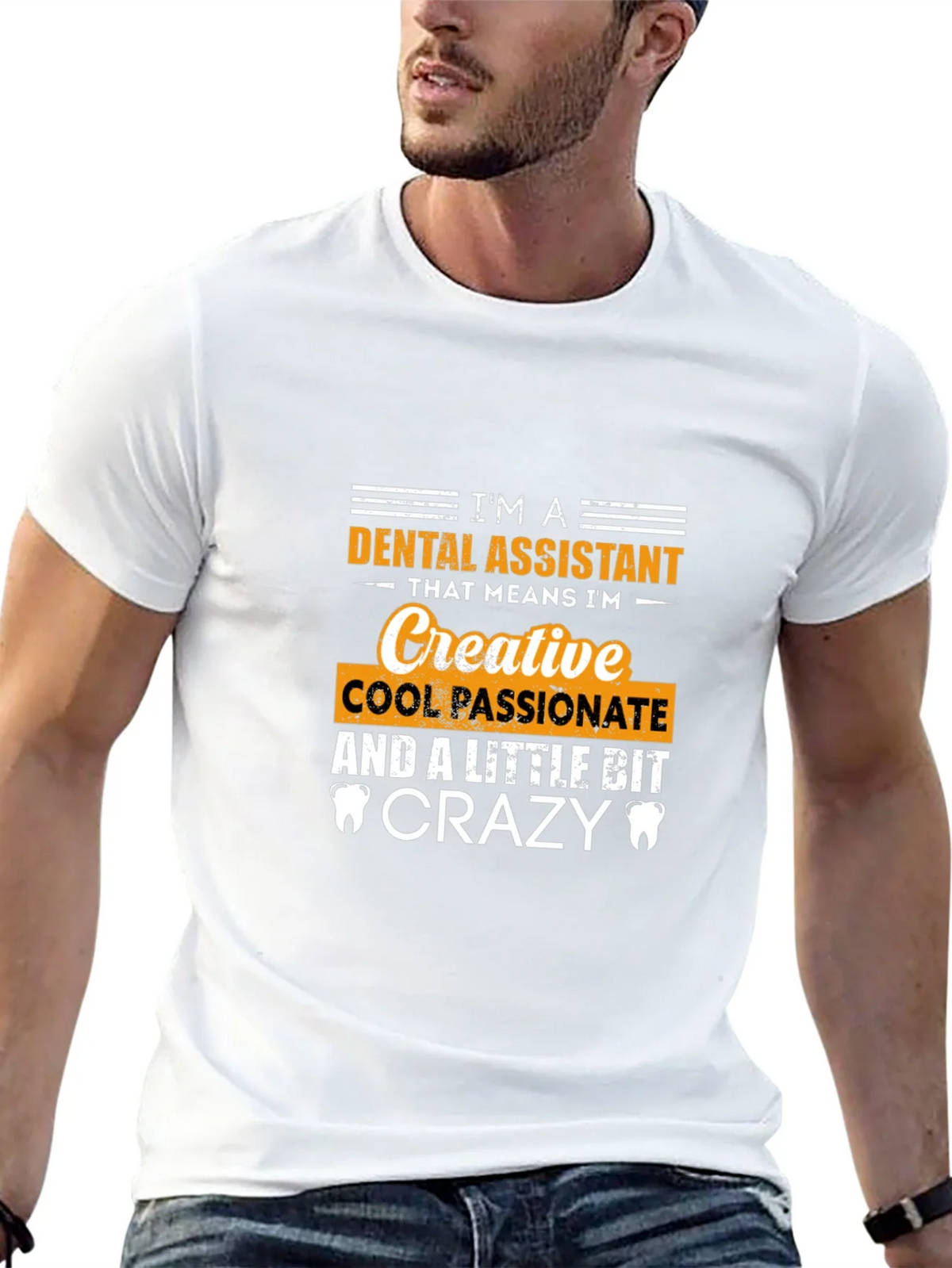 Dental Assistant Creative Crazy T-Shirt product image 12