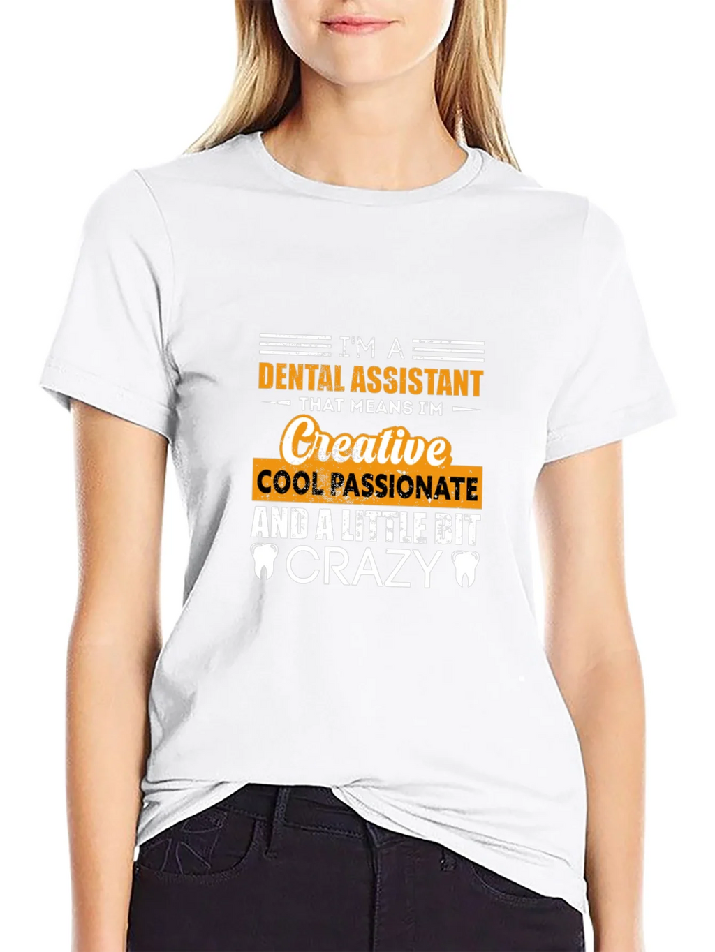 Dental Assistant Creative Crazy T-Shirt product image 8