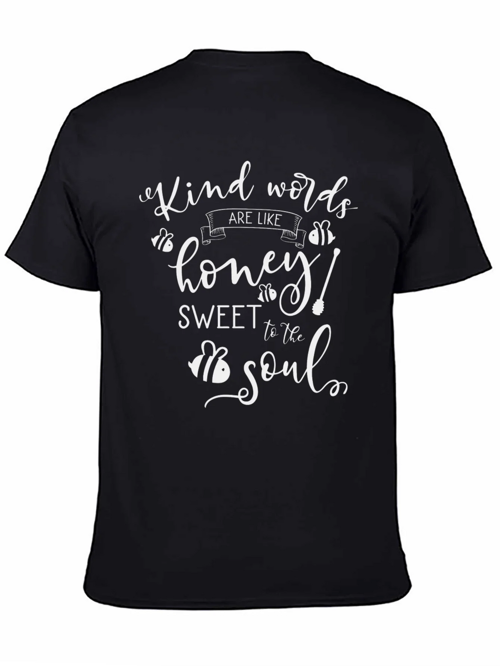 Kind Words Are Like Honey Graphic Tee product image 4