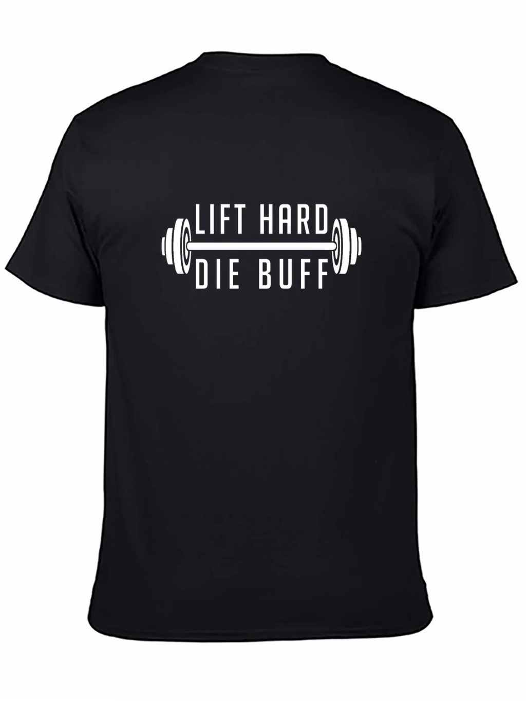 Lift Hard Die Buff Black T-Shirt - Gym Motivation product image 4