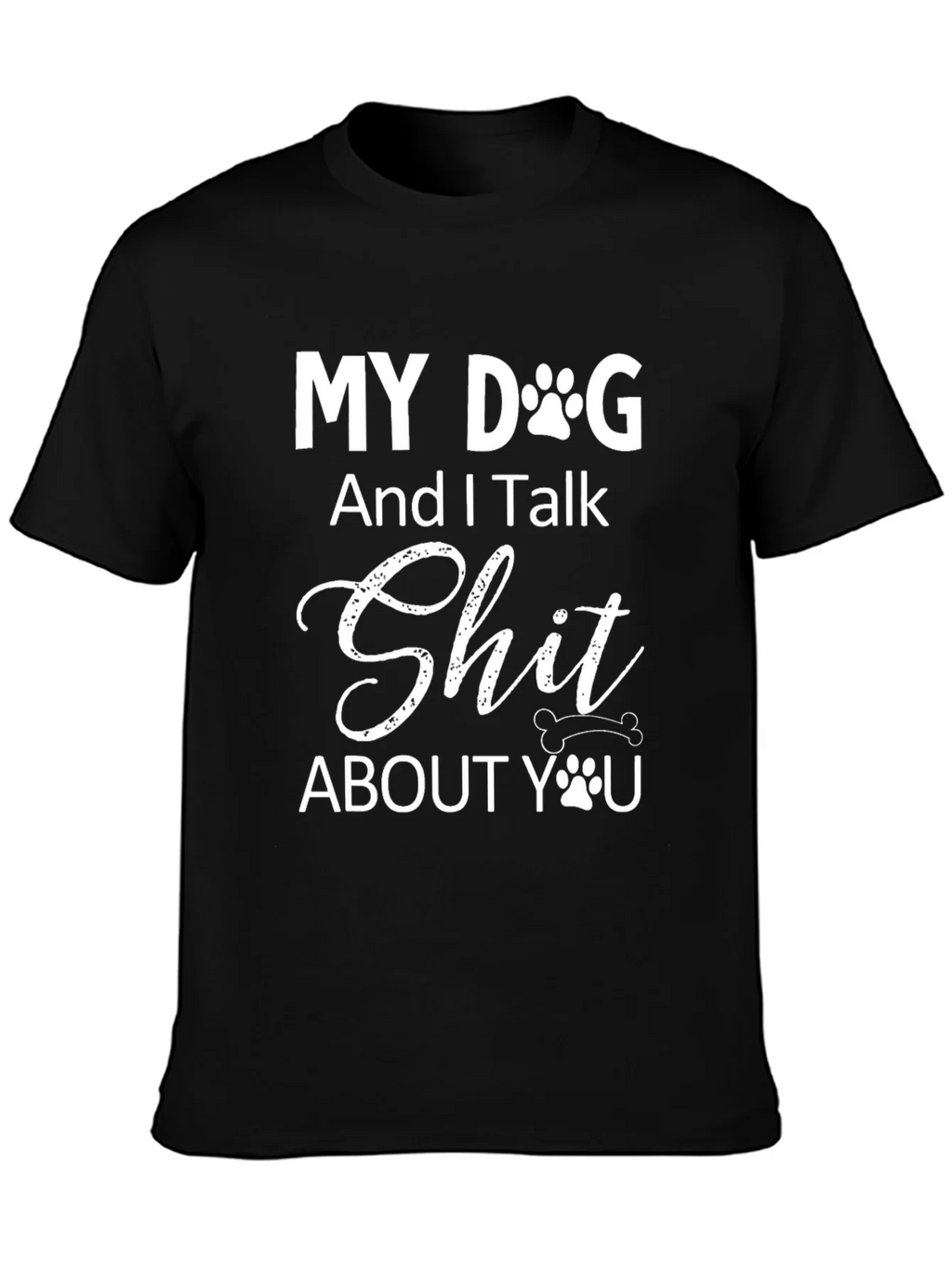 My Dog And I Talk T-Shirt product image 2