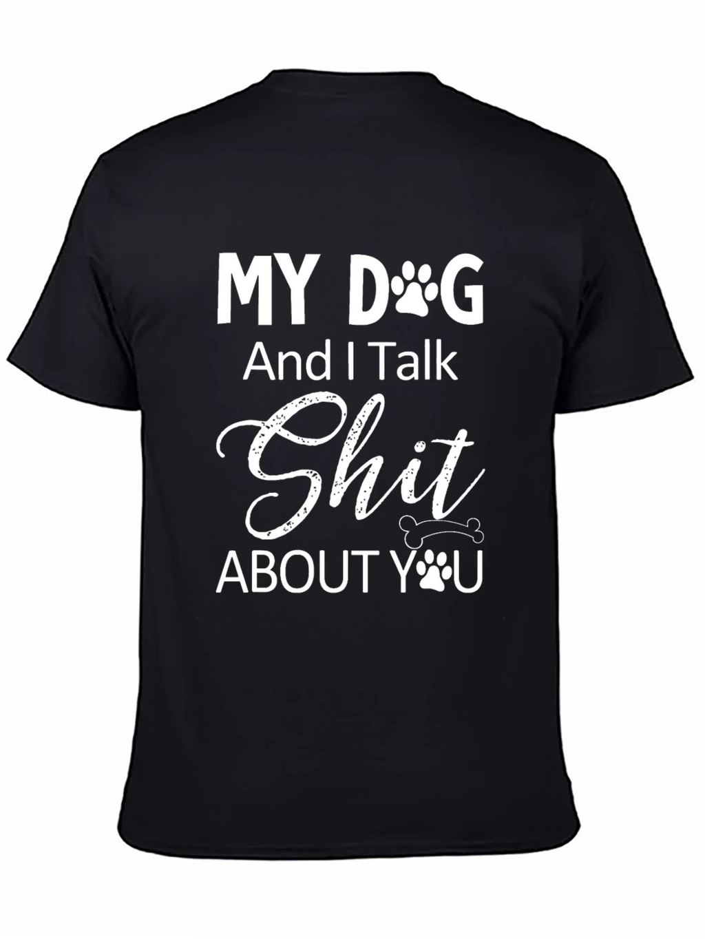 My Dog And I Talk T-Shirt product image 3