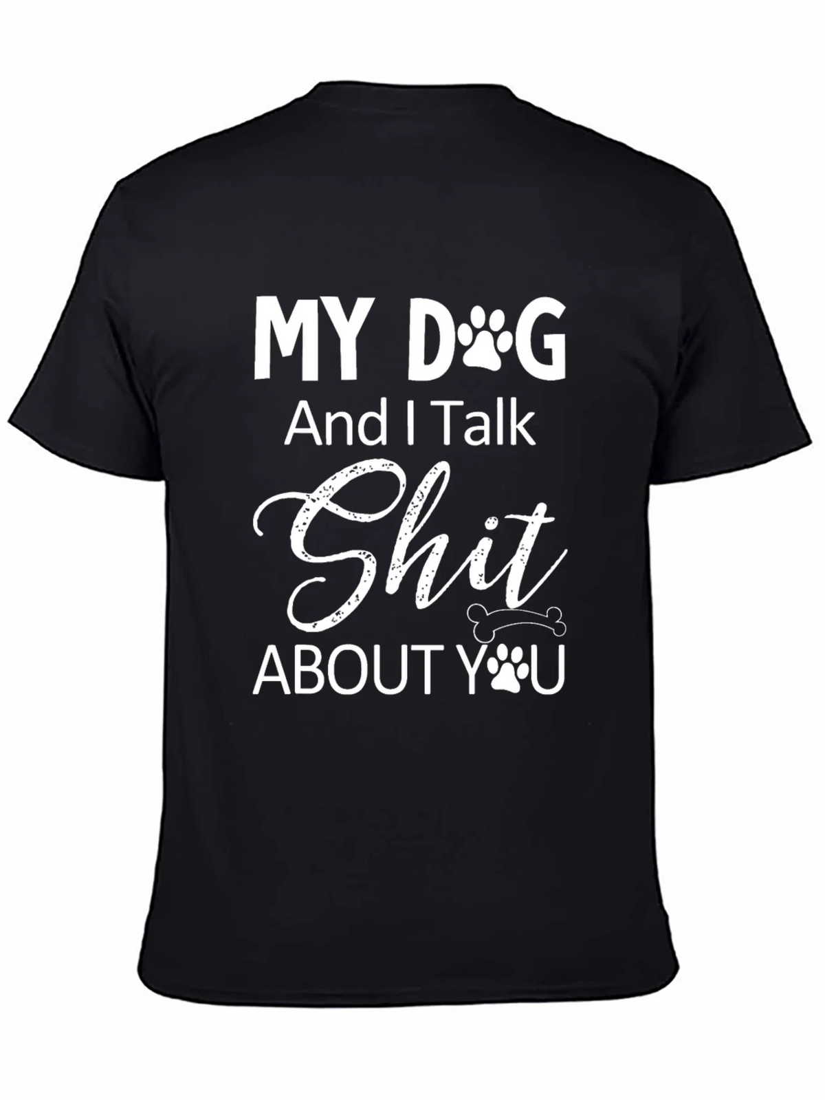 My Dog And I Talk T-Shirt product image 3