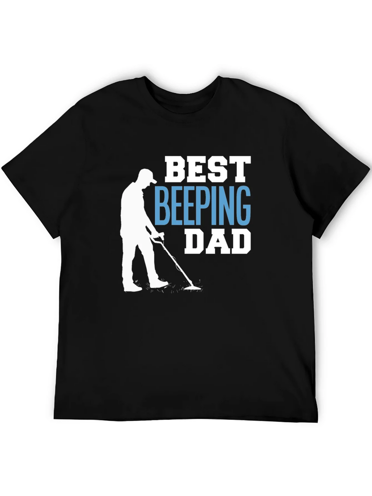 Best Beeping Dad T-Shirt - Metal Detecting Gift product image 5