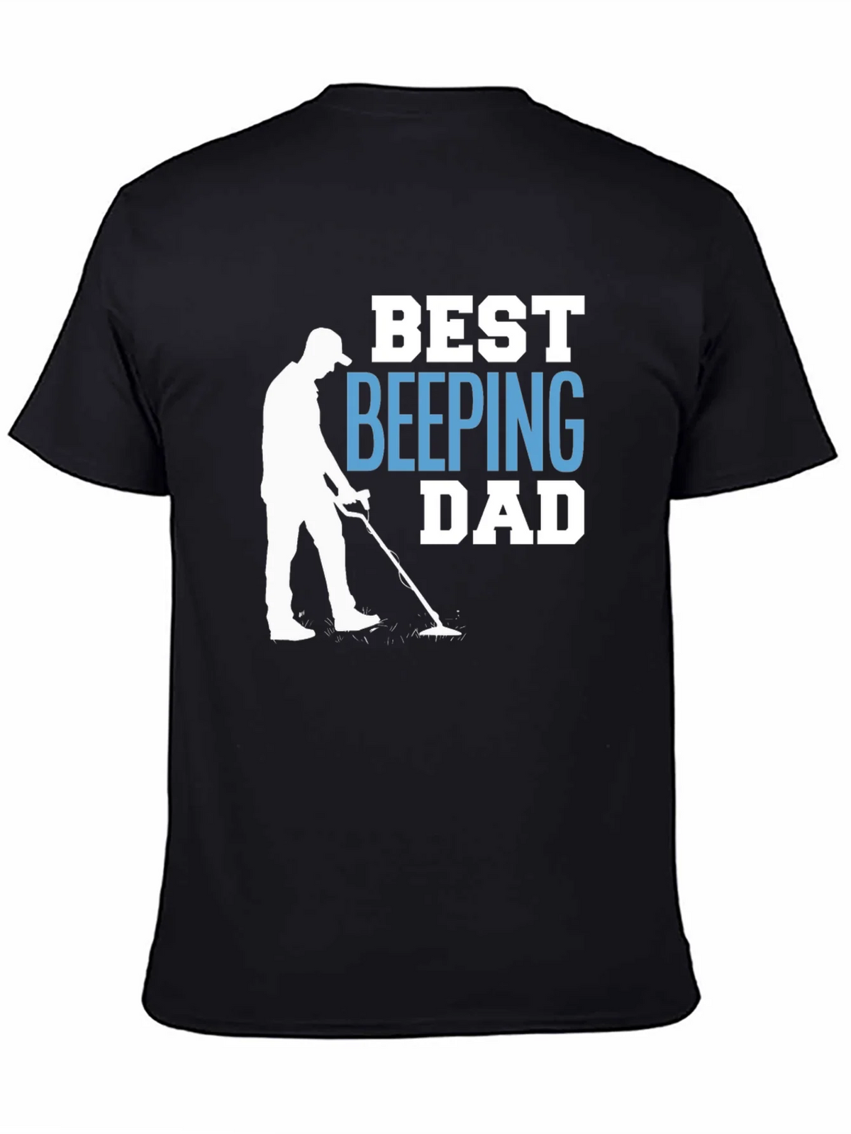 Best Beeping Dad T-Shirt - Metal Detecting Gift product image 4