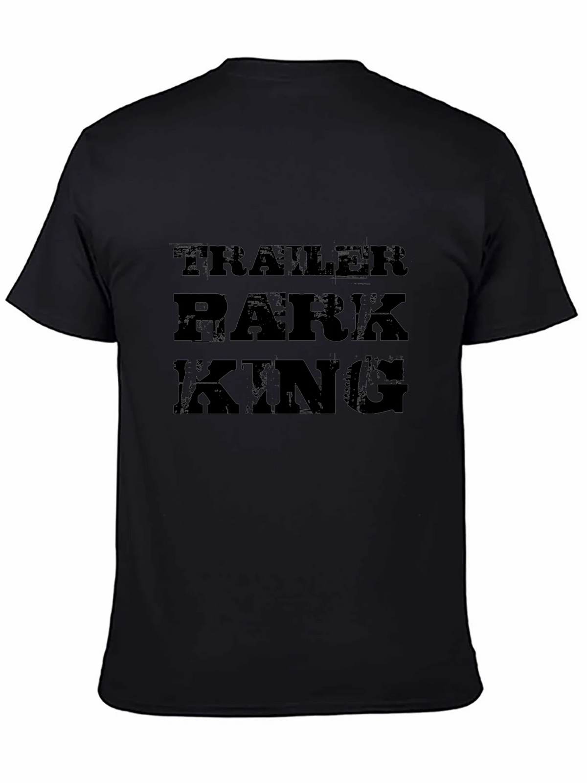 Trailer Park King Black T-Shirt product image 4