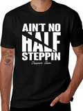 Aint No Half Steppin Graphic Tee - Dapper Sam product image 1