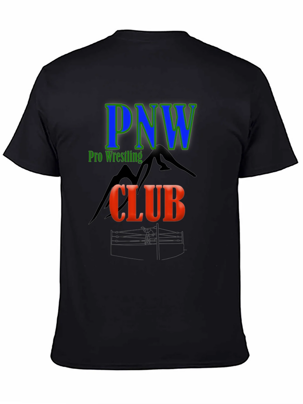 PNW Pro Wrestling Club T-Shirt product image 3