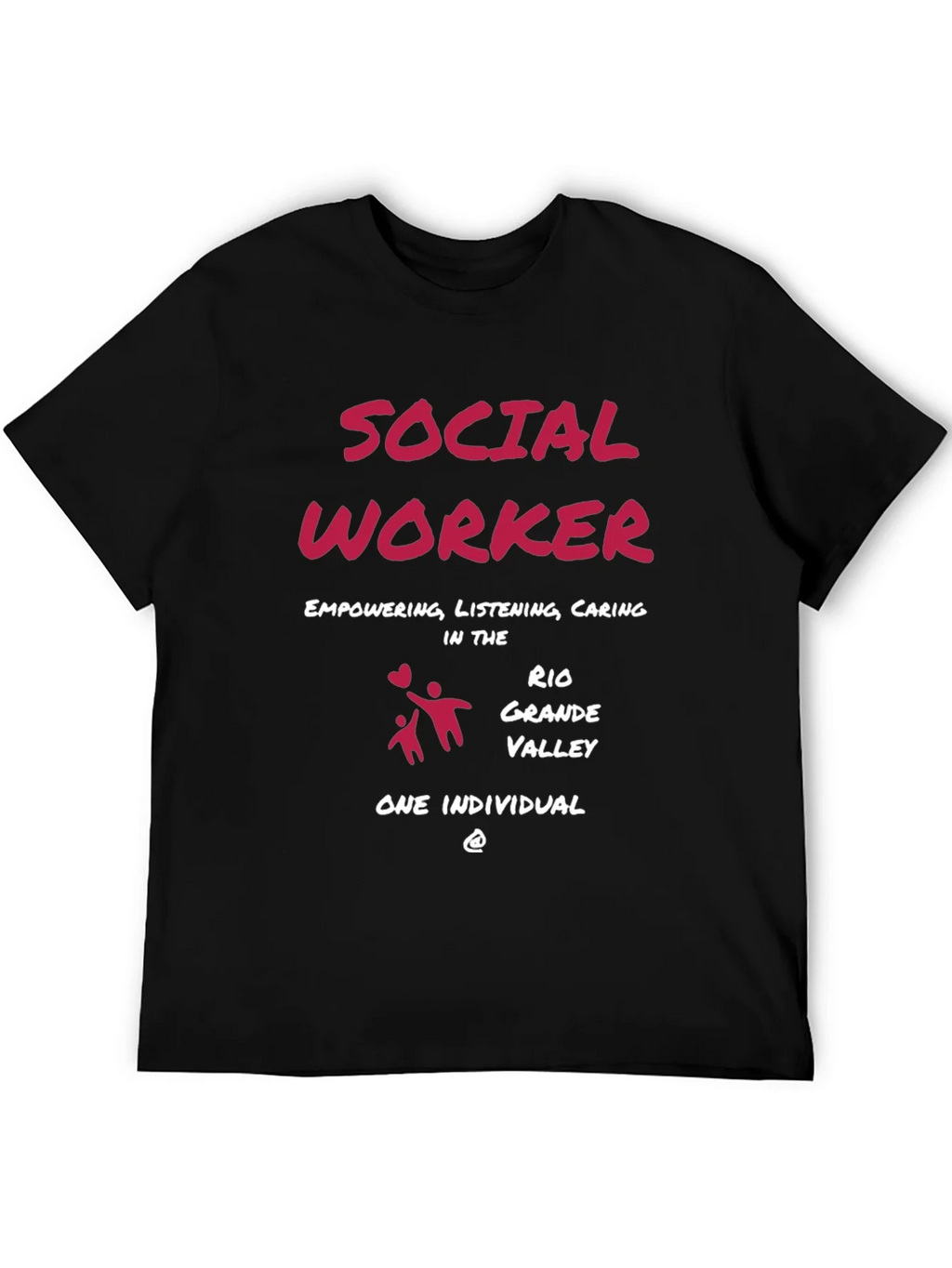 Social Worker Rio Grande Valley T-Shirt product image 1