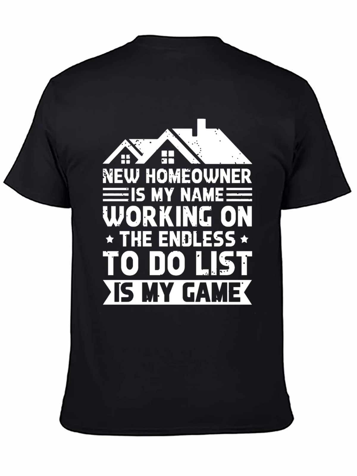 New Homeowner T-Shirt: Endless To-Do List Game product image 4