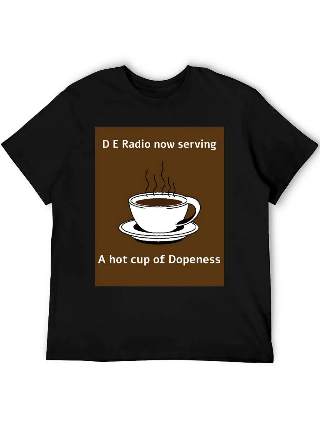 D E Radio Dopeness Coffee Graphic T-Shirt product image 5