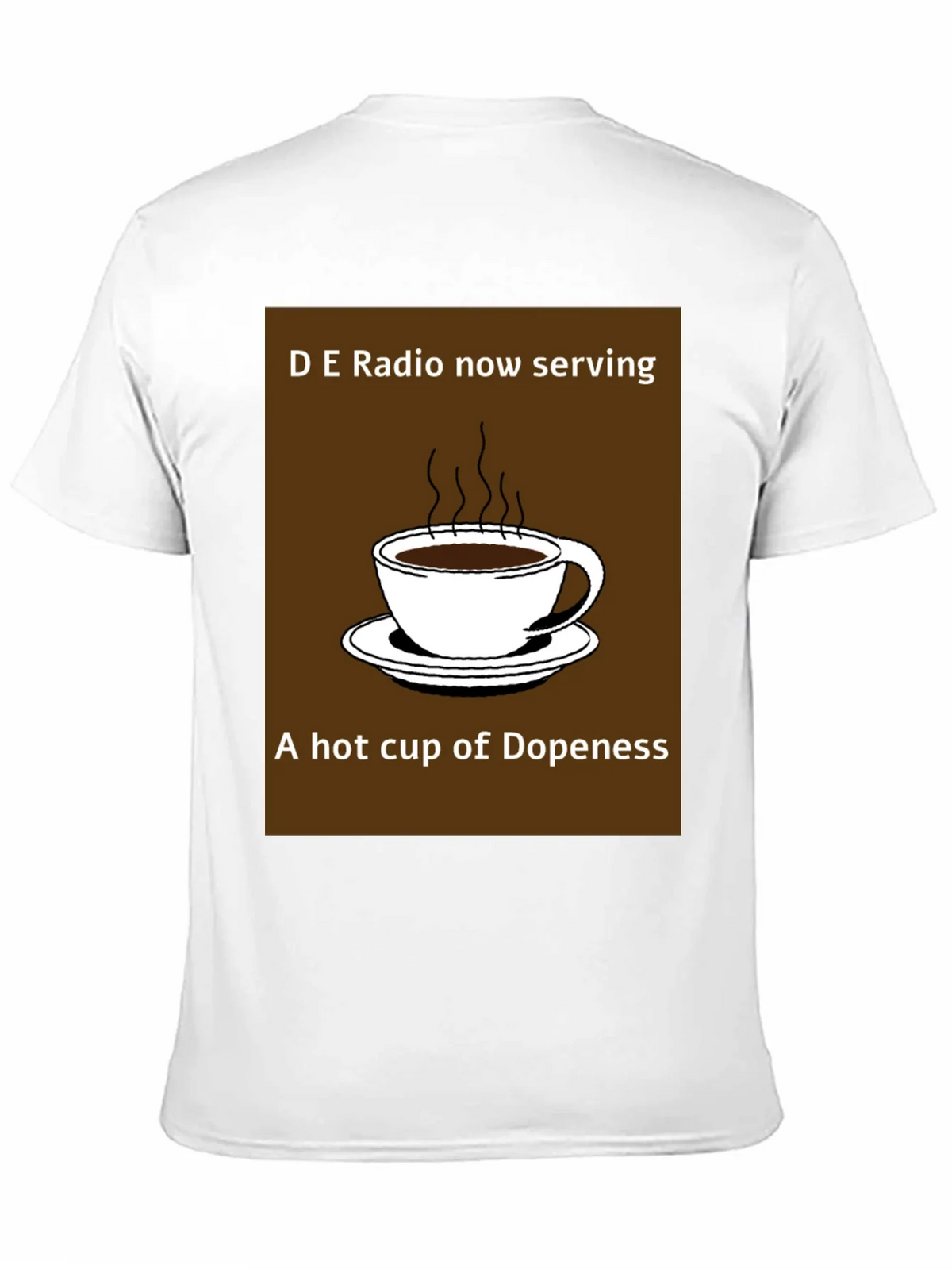 D E Radio Dopeness Coffee Graphic T-Shirt product image 10