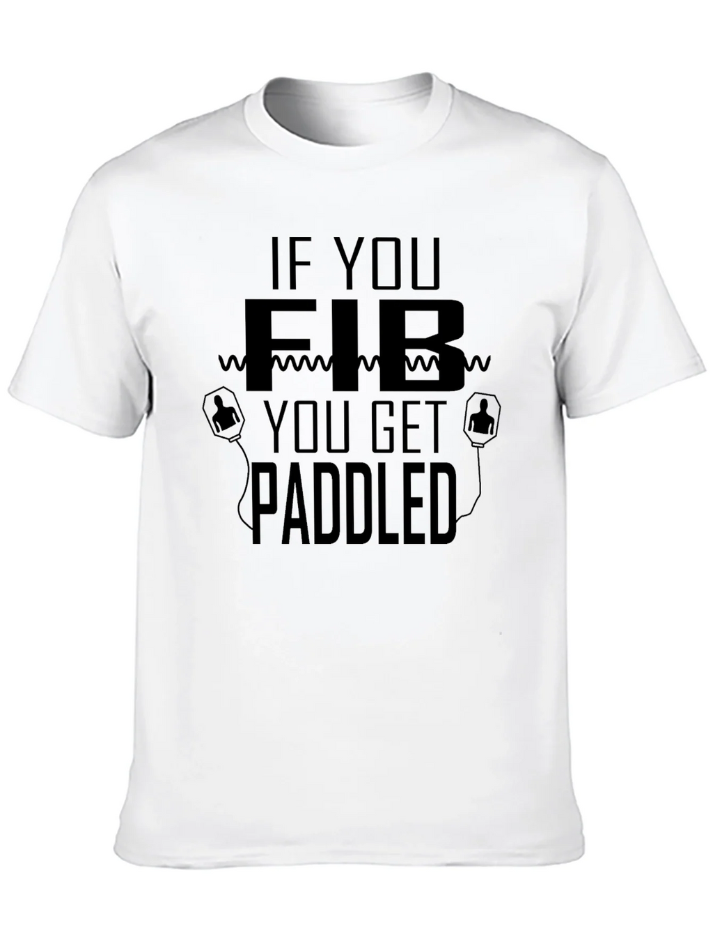 If You Fib Get Paddled T-Shirt product image 6