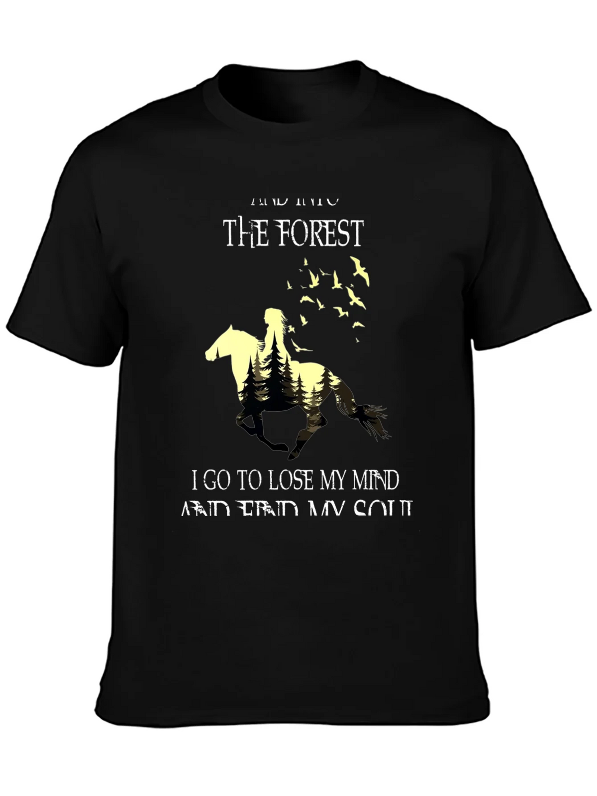 Into the Forest T-Shirt - Lose Your Mind & Find Soul product image 3