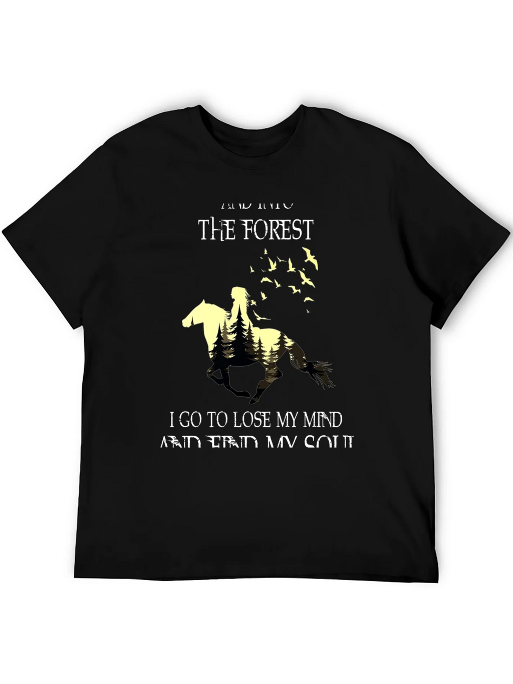 Into the Forest T-Shirt - Lose Your Mind & Find Soul product image 5