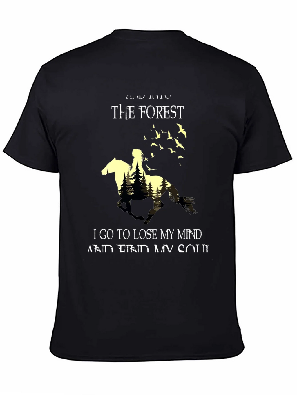 Into the Forest T-Shirt - Lose Your Mind & Find Soul product image 4