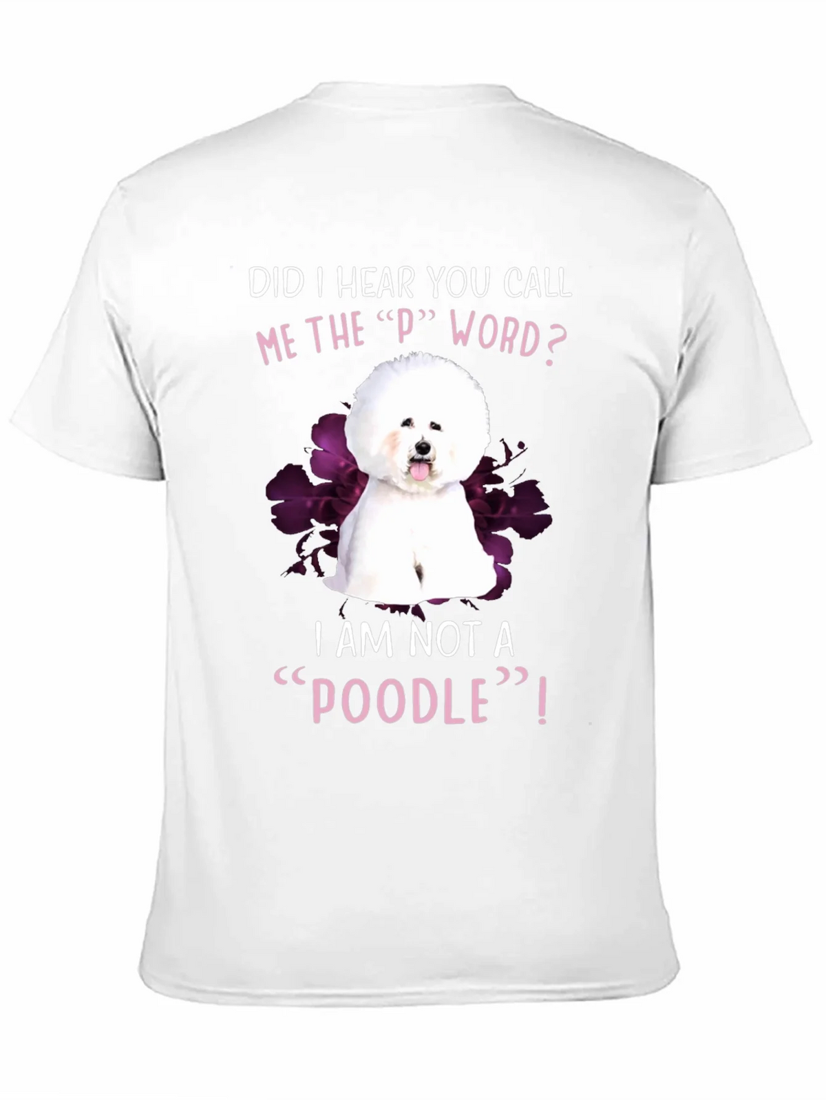 Funny Bichon Frise Poodle Dog Graphic T-Shirt product image 6