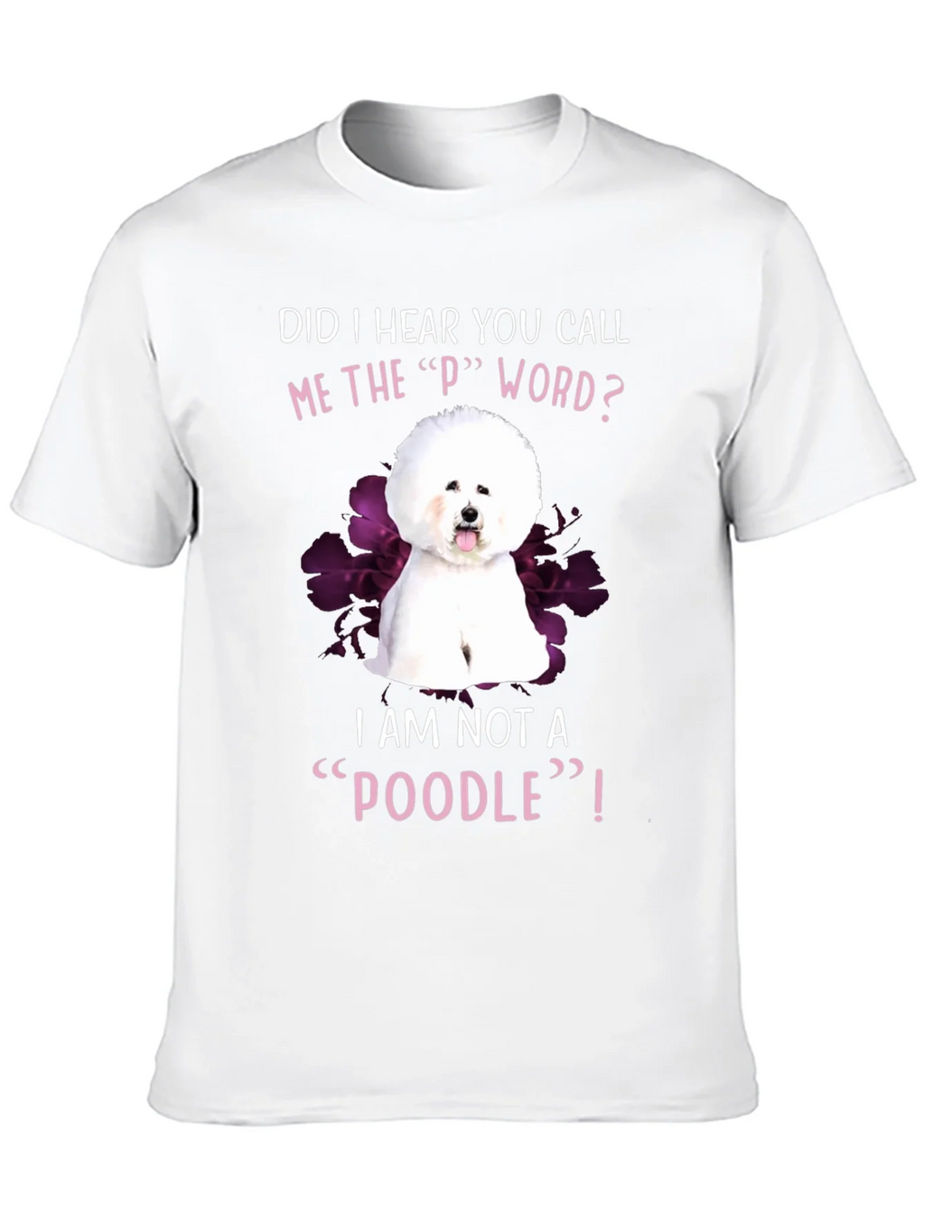 Funny Bichon Frise Poodle Dog Graphic T-Shirt product image 5
