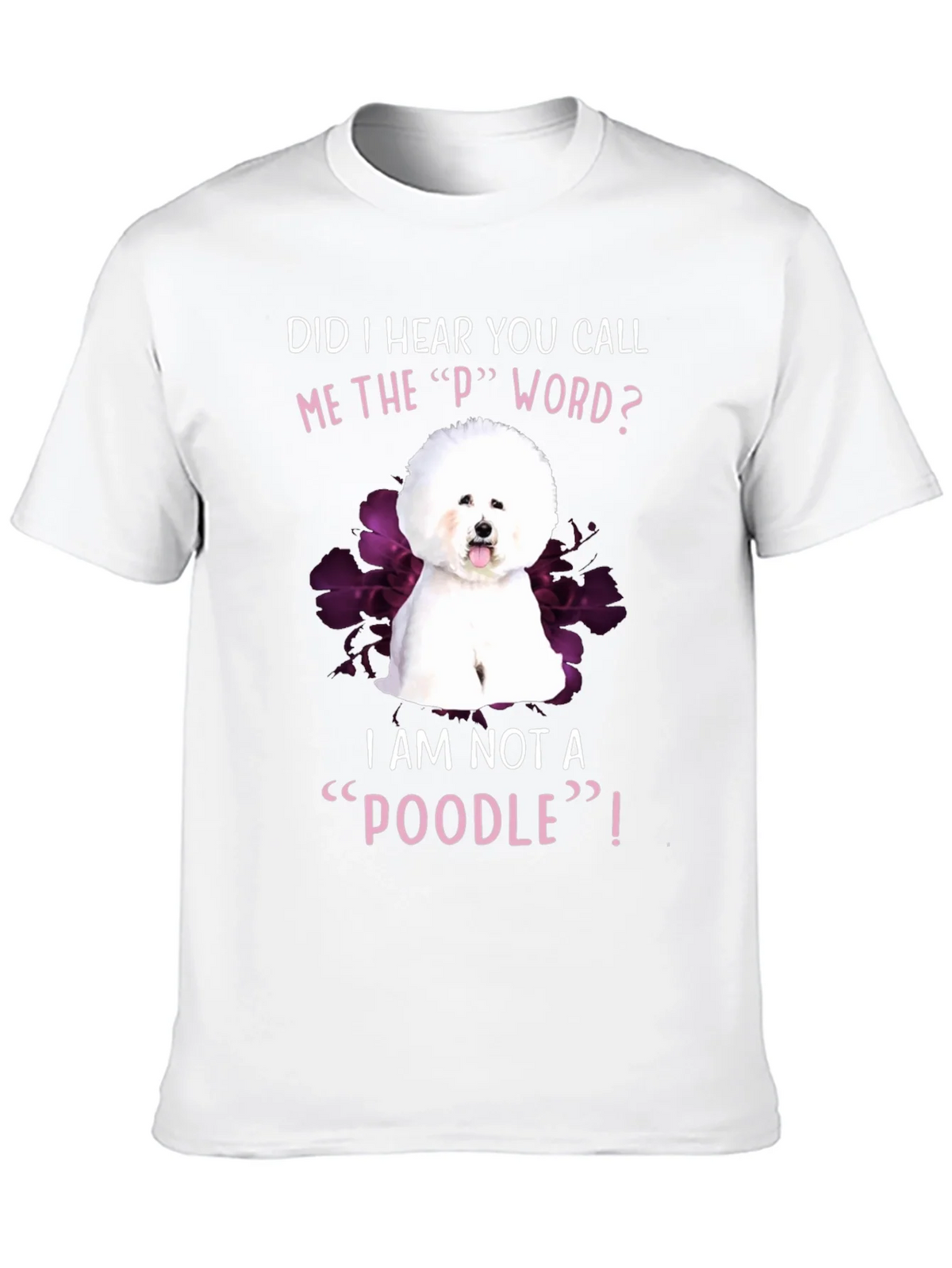 Funny Bichon Frise Poodle Dog Graphic T-Shirt product image 5