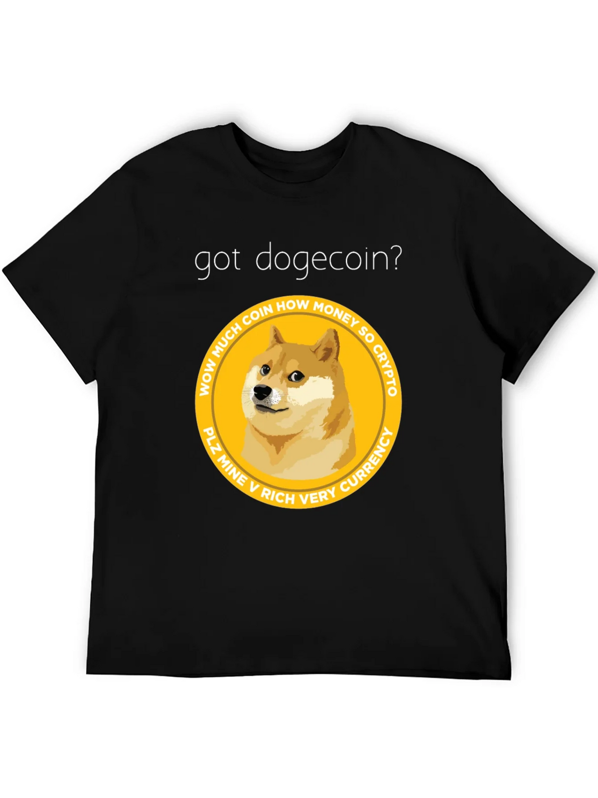 Got Dogecoin? Crypto Meme T-Shirt product image 4