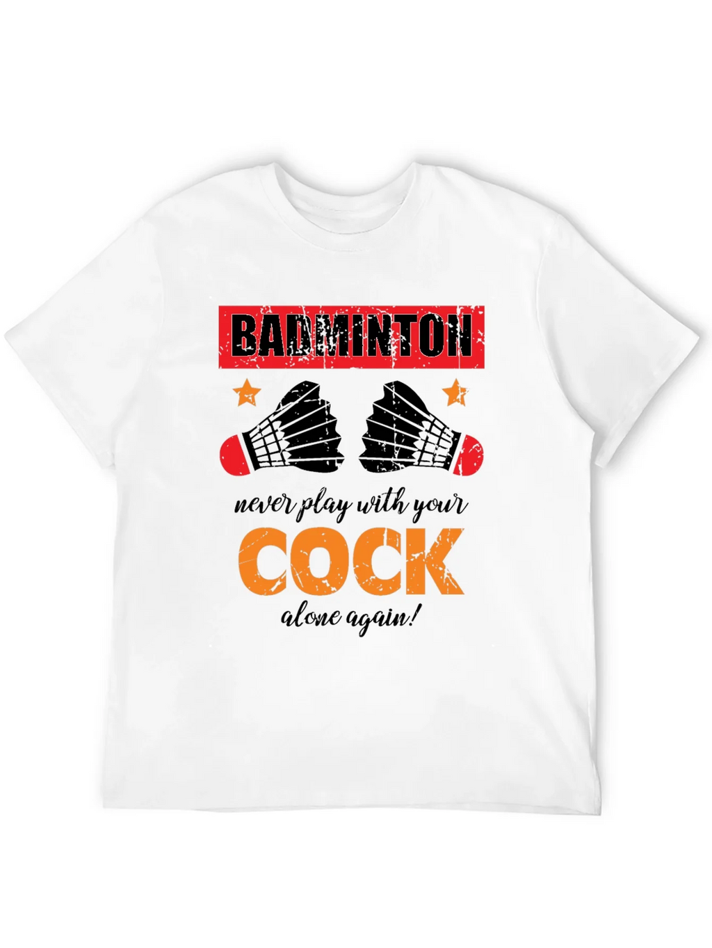 Funny Badminton T-Shirt - Cock Design product image 2