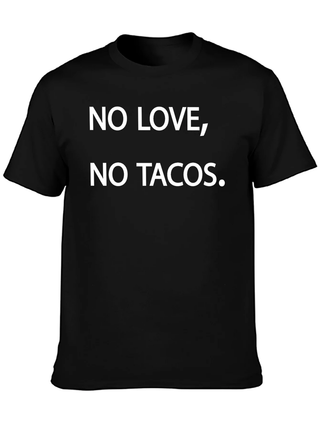 No Love No Tacos Graphic Tee product image 3