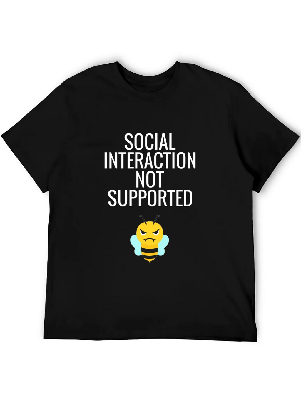 Social Interaction NOT Supported T-Shirt product image 5