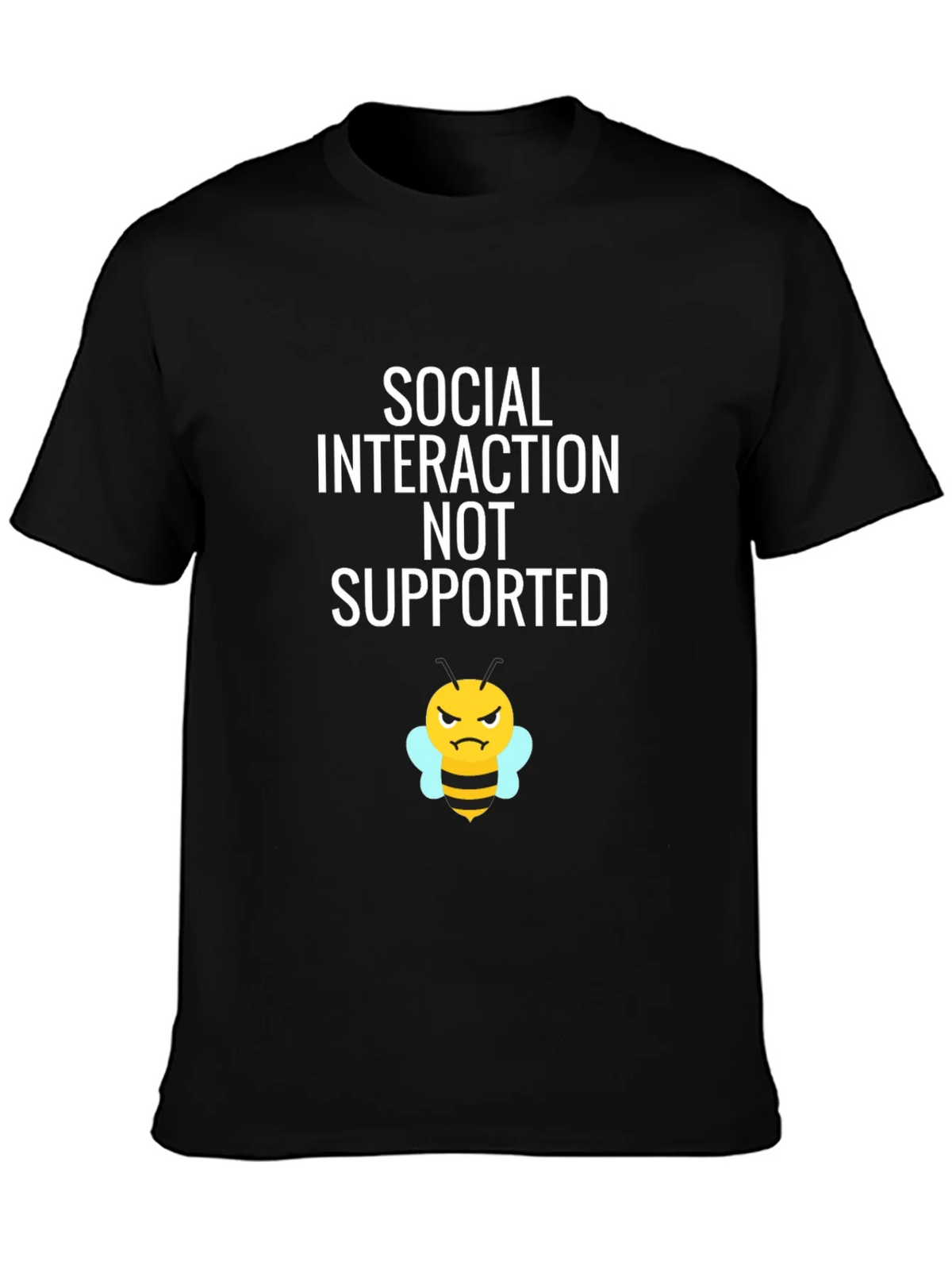 Social Interaction NOT Supported T-Shirt product image 3