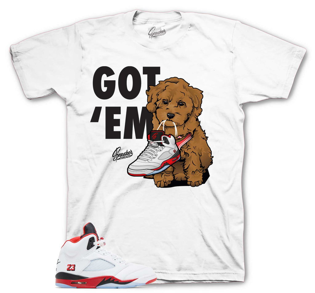 Retro 5 Fire Red Got Em Shirt