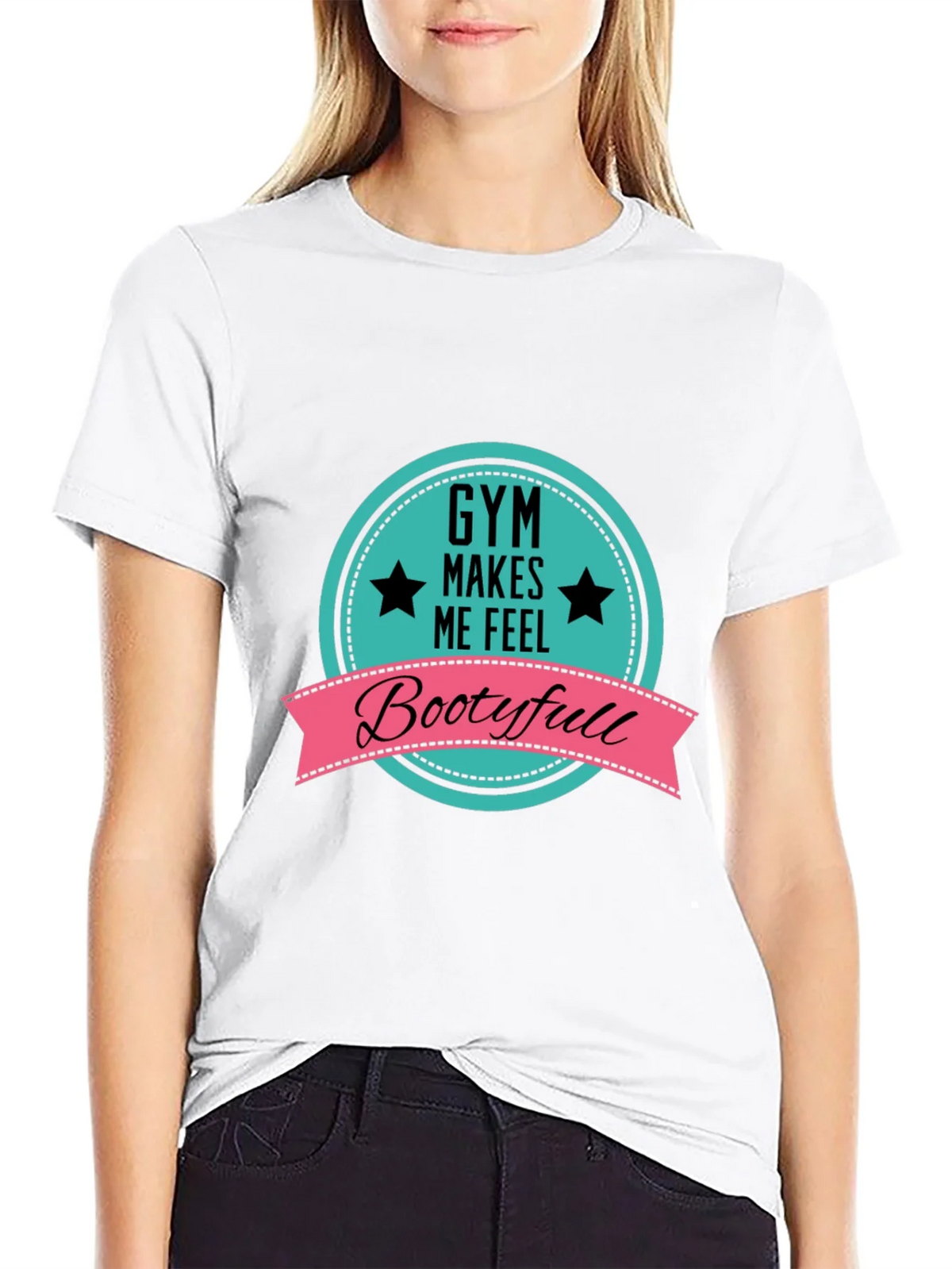 Gym Makes Me Feel Bootyfull T-Shirt product image 8