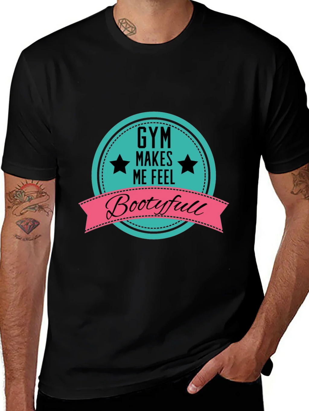 Gym Makes Me Feel Bootyfull T-Shirt product image 1