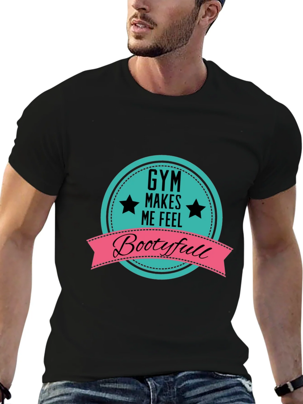 Gym Makes Me Feel Bootyfull T-Shirt product image 6