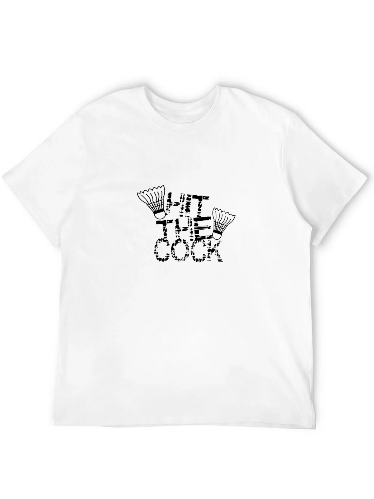Hit the Cock Badminton T-Shirt product image 11