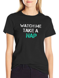 Watch Me Take a Nap T-Shirt Funny Graphic Tee product image 1