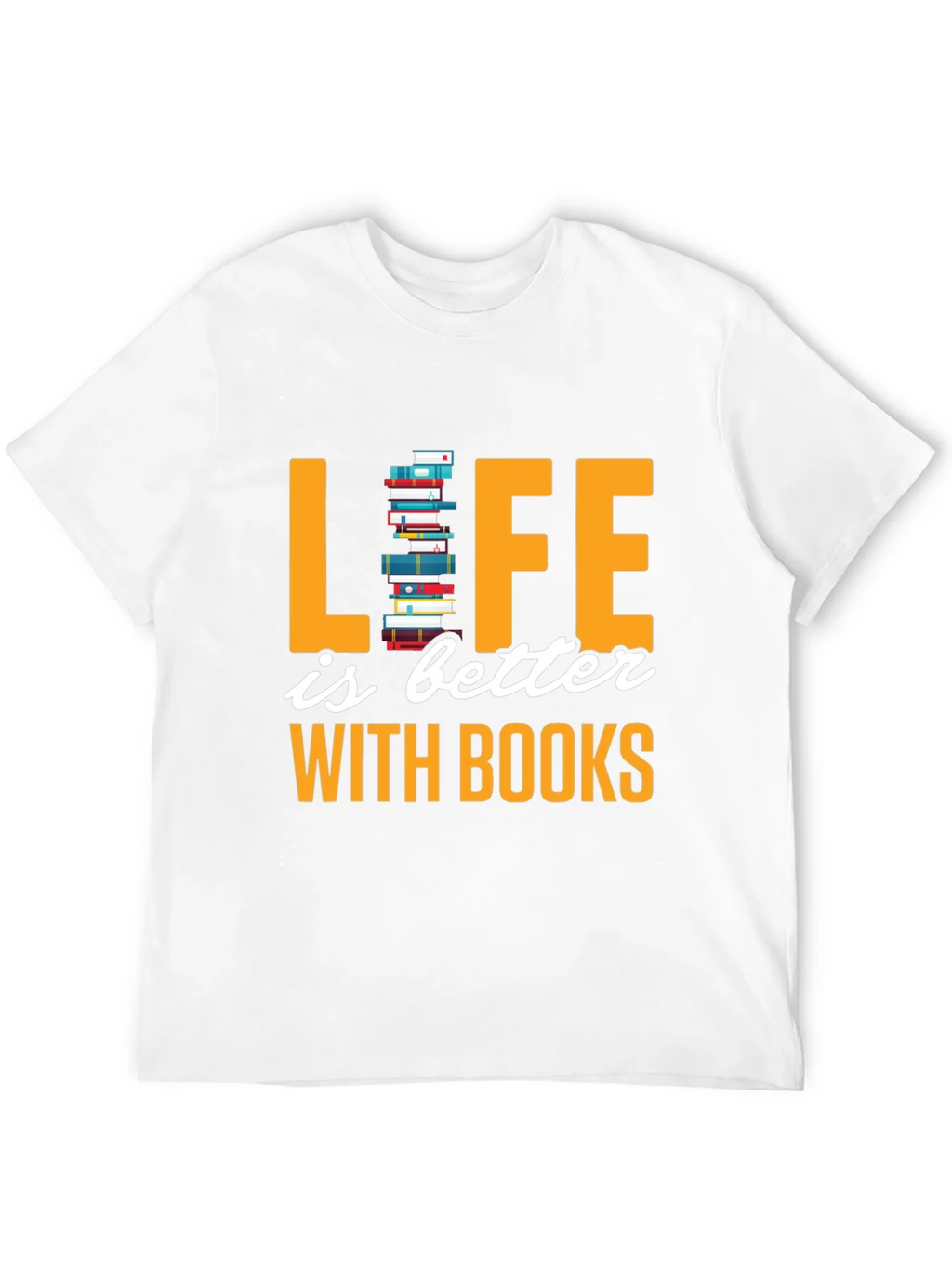 Life is Better with Books T-Shirt product image 11