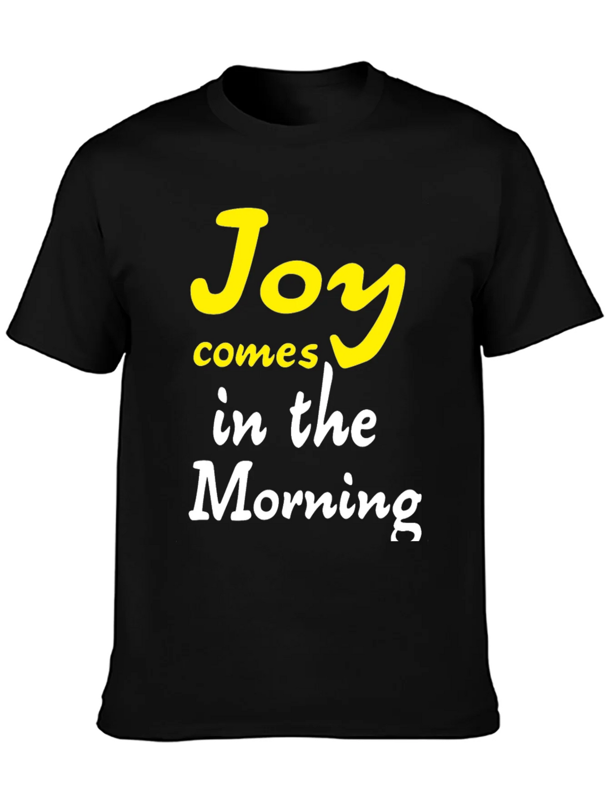 Joy Comes in the Morning Graphic T-Shirt product image 3