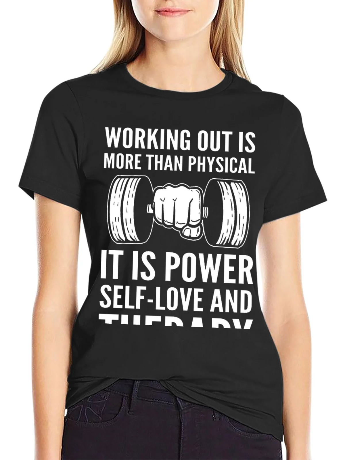 Workout Motivation T-Shirt - Power Self-Love & Therapy product image 2