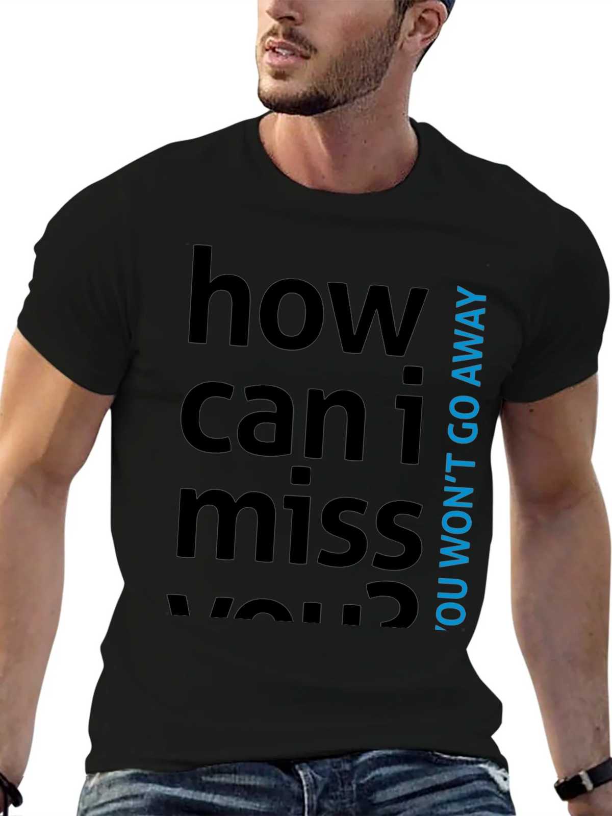 How Can I Miss You? Graphic Tee - Black Cotton T-Shirt product image 5
