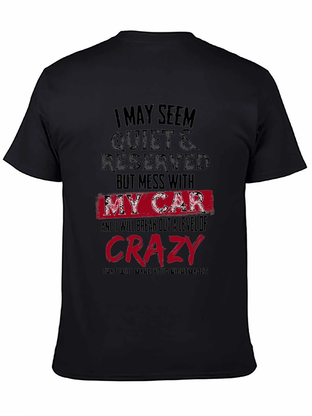 Quiet & Reserved Car Lovers T-Shirt product image 4