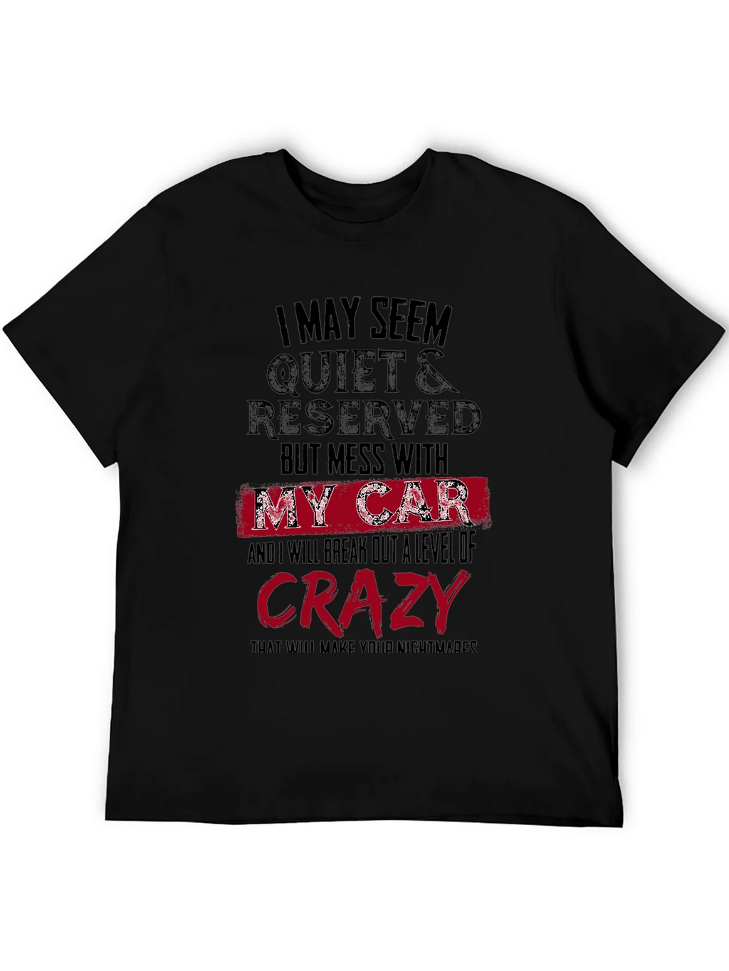 Quiet & Reserved Car Lovers T-Shirt product image 5