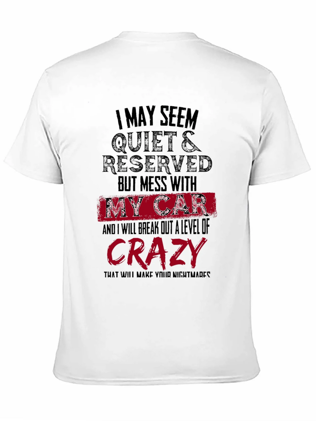 Quiet & Reserved Car Lovers T-Shirt product image 10